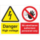 Danger High Voltage - No Admittance Authorised Personnel Only Sign