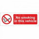 No Smoking In This Vehicle Sign